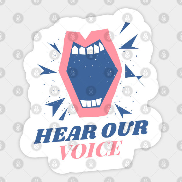 Hear Our Voice Hear Our Voice